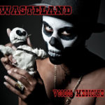 WASTELAND – Voodoo Medicine: schnörkelloser, straight rockender und erdig-handgemachter Hard Rock, der unersättlichen Appetit auf mehr macht  (Audio & Video) [ Hard Rock | Classic Rock | Rock ’N’ Roll]
