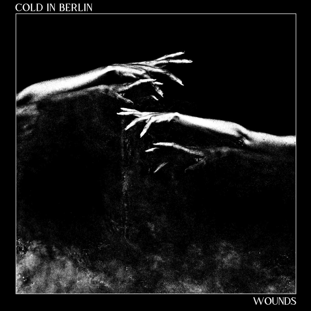 Album-Cover: Cold in Berlin "Wounds"