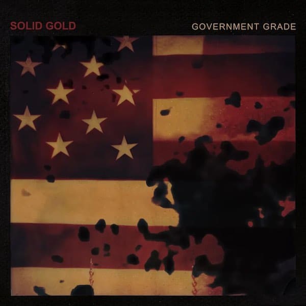 Solid Gold Rocken mit fantastischer Indie Nummer „Gouvernment Grade“ für den guten Zweck (Musikplaylist) [ Alternative Rock | Indie Rock ]
