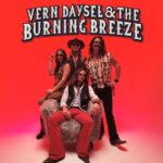 Vern Daysel & The Burning Breeze ziehen mit »Pulling on the Chain« die Hard-Rock-Kette straff (Musikvideo) [ Rock’n’Roll | Hard Rock | Southern Rock ]