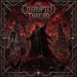 Android 86 – Größenwahn am seidenen Faden: „The Corrupted Thread“ vernichtet gleich zwei Welten (Musikplaylist) [I ndustrial Metal | Sci-Fi Metal | Progressive Metal]